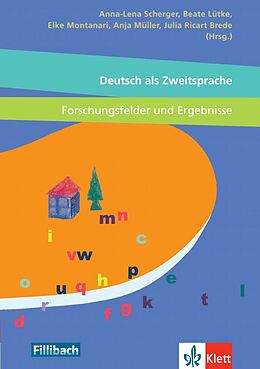 Kartonierter Einband Deutsch als Zweitsprache - Forschungsfelder und Ergebnisse von 