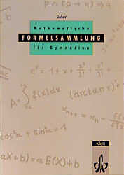Kartonierter Einband Mathematische Formelsammlung für Gymnasien für Sekundarstufe I und II mit erweiterter Matrizenrechnung von Helmut Sieber