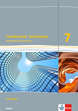 Geheftet Lambacher Schweizer Mathematik 7. Ausgabe Bayern von Johannes Biburger, Anke Frantzke, Manfred u a Herbst