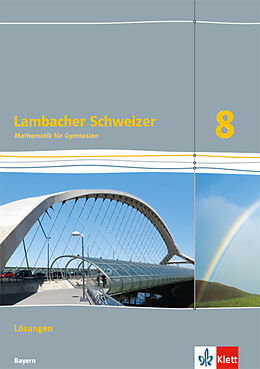 Geheftet Lambacher Schweizer Mathematik 8. Ausgabe Bayern von 