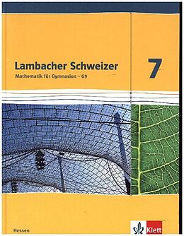 Fester Einband Lambacher Schweizer Mathematik 7 - G9. Ausgabe Hessen von 