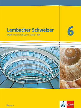 Fester Einband Lambacher Schweizer Mathematik 6 - G9. Ausgabe Hessen von 