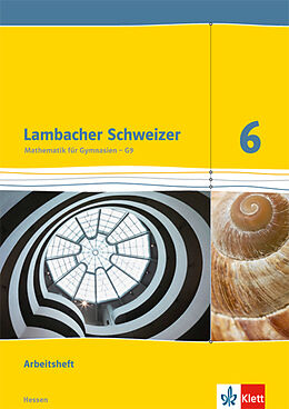 Geheftet Lambacher Schweizer Mathematik 6 - G9. Ausgabe Hessen von 