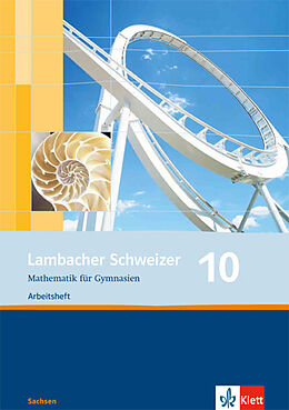 Geheftet Lambacher Schweizer Mathematik 10. Ausgabe Sachsen von Wiebke Janzen, Klaus-Peter Jungmann, Karen u a Kaps