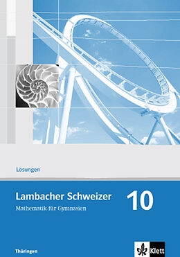 Geheftet Lambacher Schweizer Mathematik 10. Ausgabe Thüringen von 