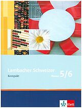 Geheftet Lambacher Schweizer Mathematik Kompakt 5/6 von 