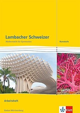 Kartonierter Einband Lambacher Schweizer Mathematik Kursstufe. Ausgabe Baden-Württemberg von Detlef Hoche, Arne Jensen, Peter Neumann