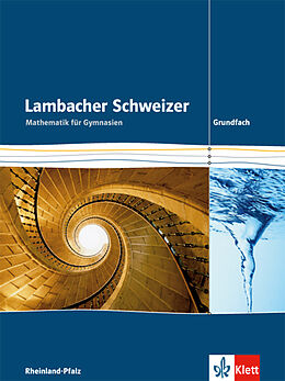 Fester Einband Lambacher Schweizer Mathematik Grundfach. Ausgabe Rheinland-Pfalz von Hans Freudigmann, Dieter Brandt, Dieter u a Greulich