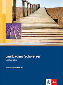 Fester Einband Lambacher Schweizer Mathematik Analysis Grundkurs von 