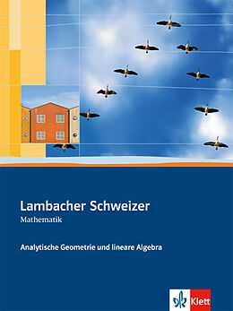 Fester Einband Lambacher Schweizer Mathematik Analytische Geometrie und lineare Algebra von 