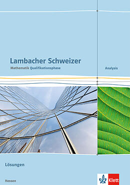 Kartonierter Einband Lambacher Schweizer Mathematik Qualifikationsphase Analysis. Ausgabe Hessen von 