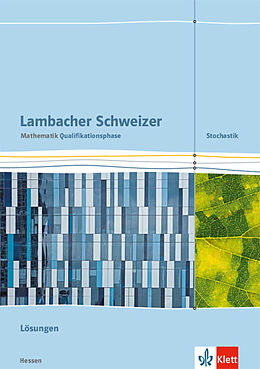 Kartonierter Einband Lambacher Schweizer Mathematik Qualifikationsphase Stochastik. Ausgabe Hessen von 
