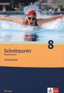 Geheftet Schnittpunkt Mathematik 8. Ausgabe Thüringen von 
