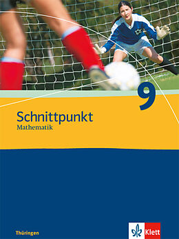 Fester Einband Schnittpunkt Mathematik 9. Ausgabe Thüringen von Rainer Maroska, Achim Olpp, Rainer u a Pongs