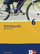 Fester Einband Schnittpunkt Mathematik 6. Ausgabe Rheinland-Pfalz von 