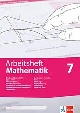 Geheftet Arbeitsheft Mathematik 7. Brüche, Dezimalzahlen, Terme, Gleichungen, Zuordnungen, Prozent- und Zinsrechnung, Dreiecke, Vierecke, Daten, Zufall von