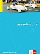 Fester Einband Impulse Physik 2. Ausgabe Nordrhein-Westfalen von 