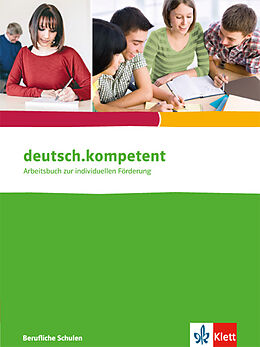 Kartonierter Einband deutsch.kompetent. für berufliche Schulen von 