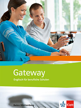 Kartonierter Einband Gateway - Baden-Württemberg. Englisch für Berufsaufbauschulen, Berufsfachschulen von 