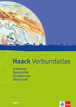 Fester Einband Haack Verbundatlas Erdkunde, Geschichte, Sozialkunde, Wirtschaft. Ausgabe Berlin von 