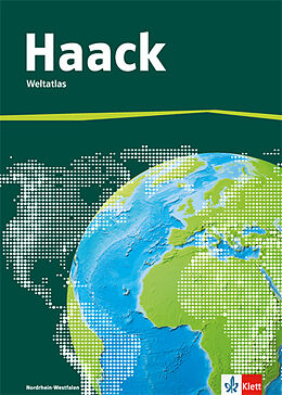 Fester Einband Der Haack Weltatlas. Ausgabe Nordrhein-Westfalen Sekundarstufe I von 