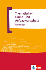 E-Book (epub) Thematischer Grund- und Aufbauwortschatz Italienisch von Luciana Feinler-Torriani, Gunter H. Klemm