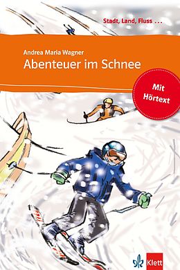 E-Book (epub) Abenteuer im Schnee von Andrea M. Wagner