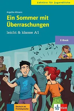 E-Book (epub) Ein Sommer mit Überraschungen von Angelika Allmann
