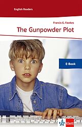 E-Book (epub) The Gunpowder Plot von Francis G. Fawkes