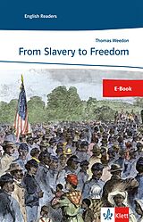 E-Book (epub) From Slavery to Freedom von Thomas Weedon