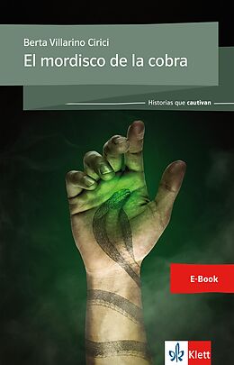 E-Book (epub) El mordisco de la cobra von Berta Villarino Cirici