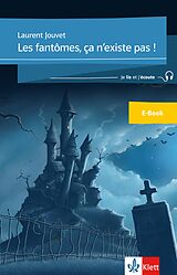 E-Book (epub) Les fantômes, ça n'existe pas von Laurent Jouvet