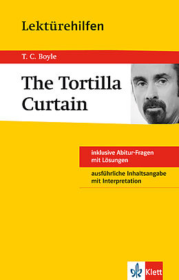 Kartonierter Einband Lektürehilfen Tortilla Curtain von Tom Coraghessan Boyle