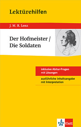 Kartonierter Einband Klett Lektürehilfen J. M. R. Lenz, Der Hofmeister/Die Soldaten von Udo Müller