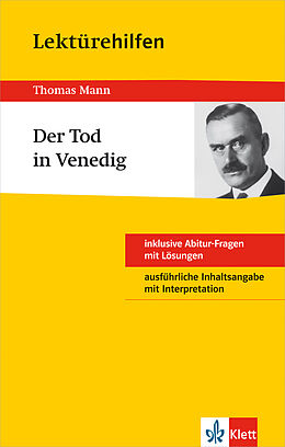 Kartonierter Einband Klett Lektürehilfen Thomas Mann, Der Tod in Venedig von Solvejg Müller
