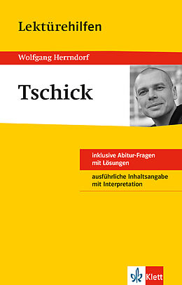 Kartonierter Einband Klett Lektürehilfen Wolfgang Herrndorf, Tschick von Wolfgang Pütz