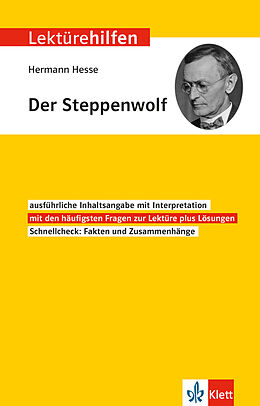 Kartonierter Einband Klett Lektürehilfen Hermann Hesse, Der Steppenwolf von Monika Fellenberg