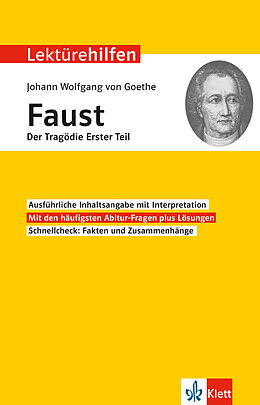 Kartonierter Einband Klett Lektürehilfen Johann Wolfgang Goethe, Faust Der Tragödie Erster Teil von Johannes Wahl