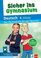 Kartonierter Einband Klett Sicher ins Gymnasium Deutsch 4. Klasse von 