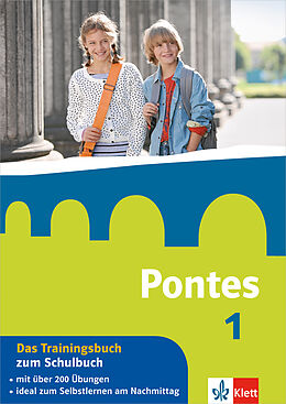 Kartonierter Einband Pontes 1 - Das Trainingsbuch zum Schulbuch von Maria Anna Söllner