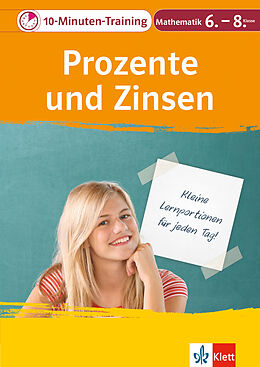 Geheftet Klett 10-Minuten-Training Mathematik Prozente und Zinsen 6.-8. Klasse von Heike Homrighausen