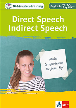 Geheftet Klett 10-Minuten-Training Englisch Direct Speech - Indirect Speech 7./8. Klasse von Petra Lihocky, Götz Maier-Dörner