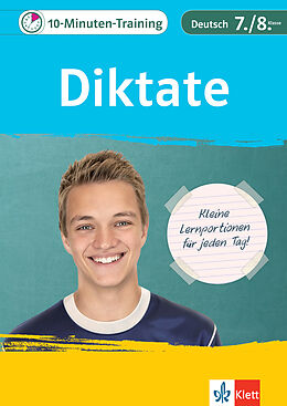 Geheftet Klett 10-Minuten-Training Deutsch Rechtschreibung Diktate 7./8. Klasse von 