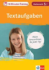 Geheftet Klett 10-Minuten-Training Mathematik Textaufgaben 5. Klasse von