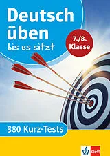 Kartonierter Einband Klett Deutsch üben bis es sitzt 7./8. Klasse von 