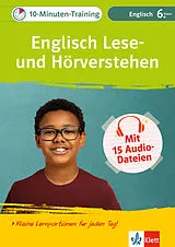 Geheftet Klett 10-Minuten-Training Englisch Lese- und Hörverstehen 6. Klasse von 