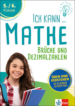 Kartonierter Einband Klett Ich kann Mathe - Brüche und Dezimalzahlen 5./6. Klasse von 