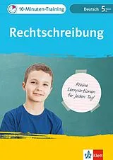 Geheftet Klett 10-Minuten-Training Deutsch Rechtschreibung 5. Klasse von Birthe Bergmann, Philipp Bergmann