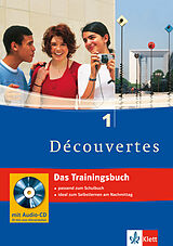 Kartonierter Einband Découvertes 1 - Das Trainingsbuch von Andreas Müller