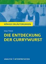 Kartonierter Einband (Kt) Die Entdeckung der Currywurst von Uwe Timm von Uwe Timm